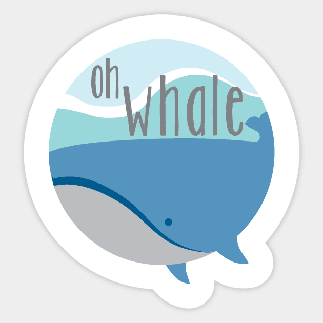 Oh Whale. Sticker by arrussell